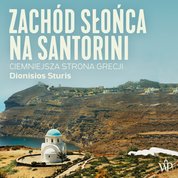 : Zachód słońca na Santorini - audiobook