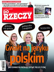 : Tygodnik Do Rzeczy - e-wydanie – 47/2019