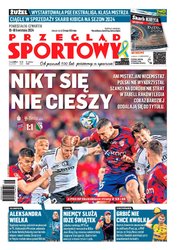 : Przegląd Sportowy - e-wydanie – 31/2024